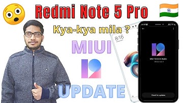 Redmi Note 5 Pro MIUI 12.0.2.0 Stable Update India 🇮🇳 😳🔥