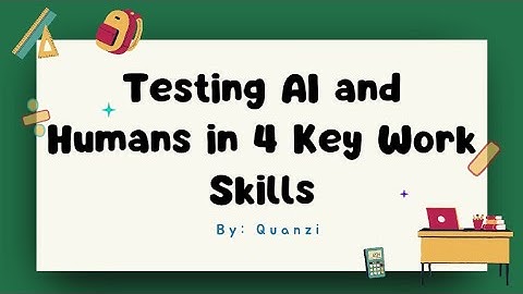 Experiment Setup: Tasks Selected Across 4 Areas (Writing, Design, Coding, Admin Work) | Quanzi