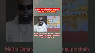 Maître Gims Invité Prochain Prime Des Binômes