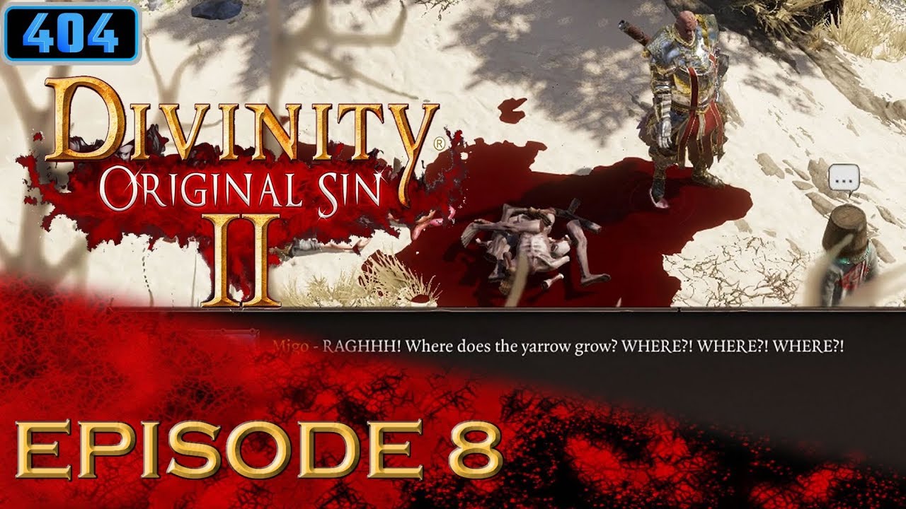 Where grows the Yarrow?! Divinity Original Sin 2 Episode 8 YouTube