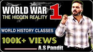 WORLD WAR 1 in Hindi | Crack UPSC CSE/IAS/SSC | World History Classes