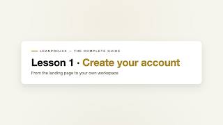 Lesson 1 Create your account LeanProjax The Complete Guide