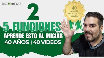 40 años de Excel | Si no sabes estas funciones, NO sabes Excel | Video 2 - 40 #excel
