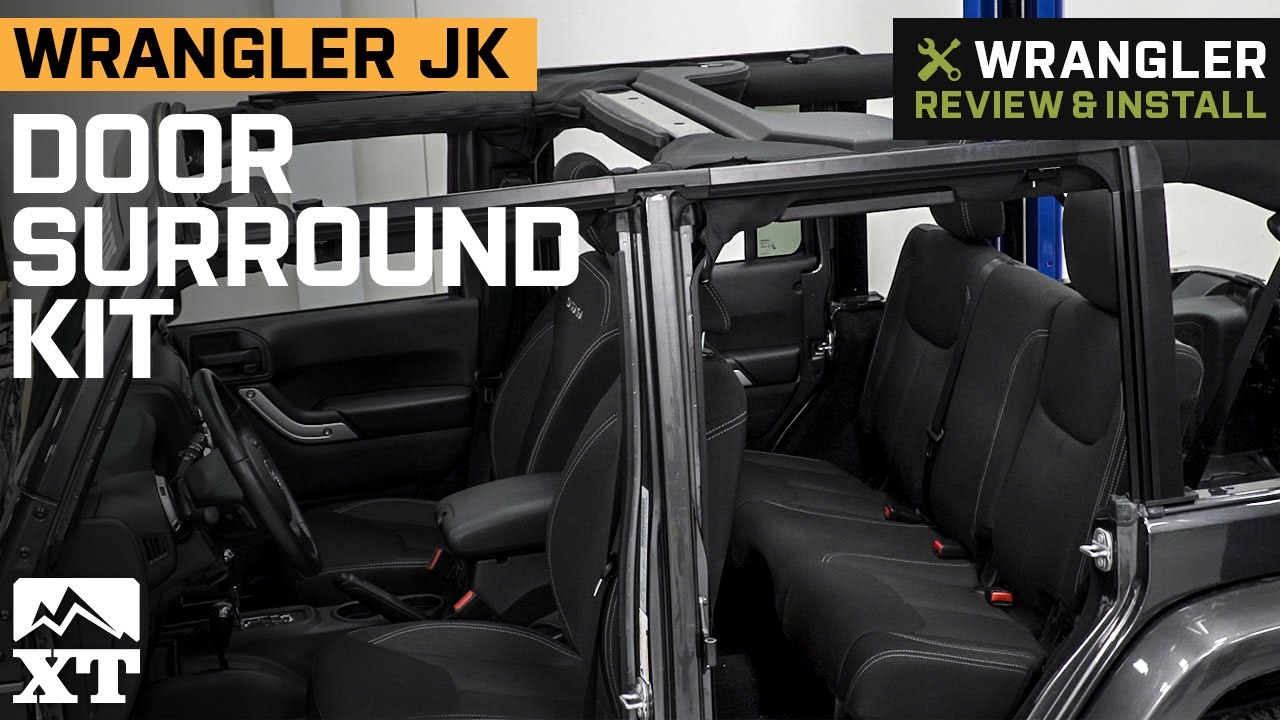 Jeep Wrangler Door Surround Kit (07-18 Jeep Wrangler JK 4-Door w/o Sunrider  Top) - Free Shipping