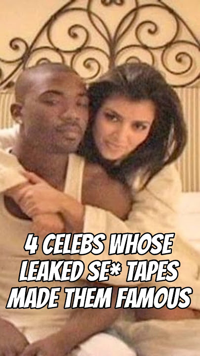 Celebs Leaked tape made them Famous. #kimkardashian #hollywood #celebrity