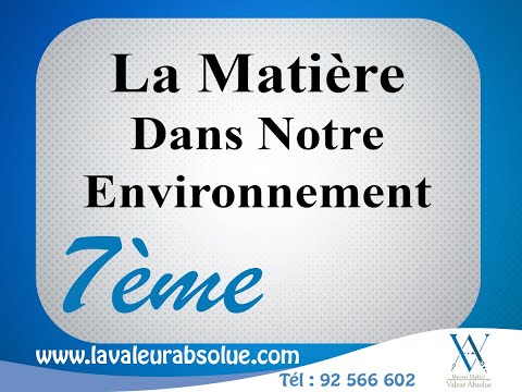 Physique La Matière Dans Notre Environnement 7ème Pilote