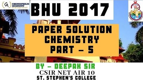 BHU 2017 ll Paper Solution || Part 5 || BHU | DU | IIT JAM | Other M.Sc Entrance || By - Deepak Sir