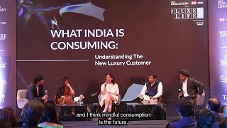 What India Is Consuming: Understanding the New Luxury Customer | The Luxe Life 3 screenshot 5
