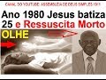 PREGAÇÃO ANTIGA DA ASSEMBLÉIA DE DEUS EM 1980 JESUS RESSUSCITA MORTO E BATIZA 25 PR ELSON RODRIGUES