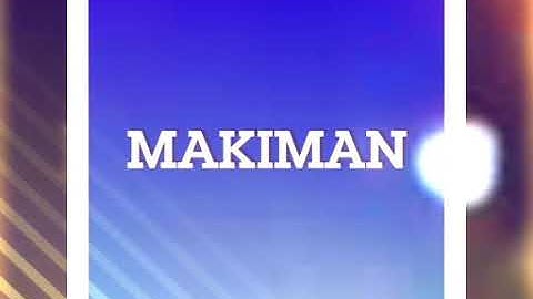 Intro para makiman