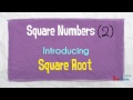 Understanding Square Numbers and Square Roots