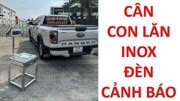 Cân con lăn inox 304 kết hợp đèn cảnh báo trọng lượng