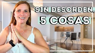 SIMPLIFICAR TU CASA: 5 COSAS QUE PUEDES SACAR DE TU HOGAR YA