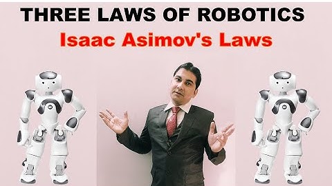 LAWS OF ROBOTICS IN HINDI, ISAAC ASIMOV , ASIMOV