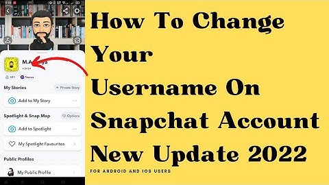 How To Change Your Username On Snapchat Account New Update 2022 !