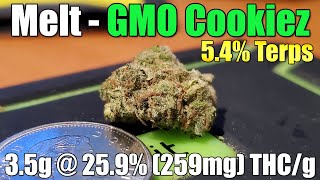 Melt - GMO Cookiez - Unboxing Review - 3.5g @ 25.9% (259mg) THC/g 5.4% Terps (+Extreme Closeups)