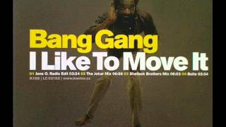 Watch Bang Gang I Like To Move It video