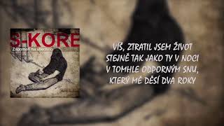 S-KORE - 04. Šípková Růženka (Lyrics Video)