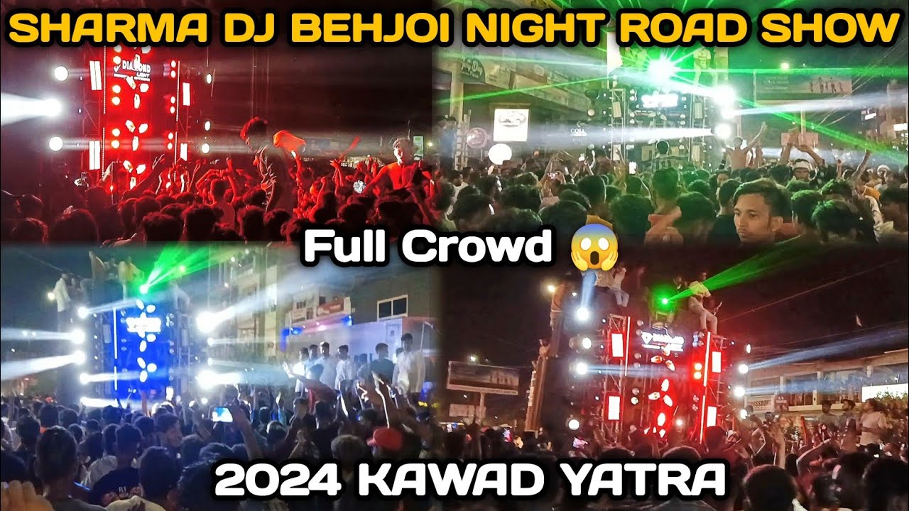 Sharma DJ Behjoi In Bareilly | Sharma DJ Behjoi Night Road Show Bareilly ⚡🔥 | Chakka Jaam 😱