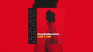 DeusExMaschine - Like I Can