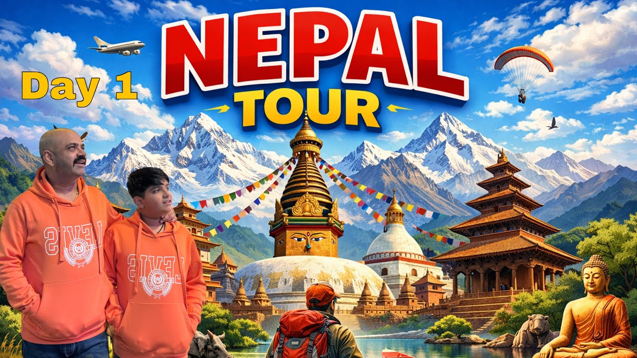 Nepal Tour with family || Day 1 || Cooking N Travel With Soni Ji