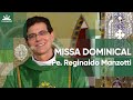 Santa Missa Dominical com @Padre Reginaldo Manzotti | 09/08/20 [CC]