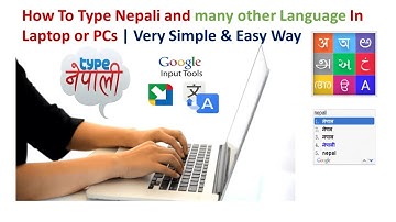 How to type Nepali language on laptop/computer by Google input tool very easy method