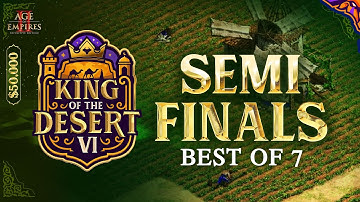 King of the Desert VI SEMIFINALS $50,000