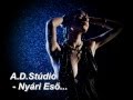 A.D.Stúdió - Nyári Eső