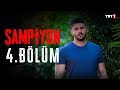 Şampiyon 4. Bölüm