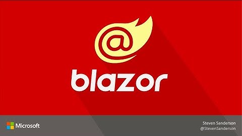 Blazor, a new framework for browser-based .NET apps - Steve Sanderson