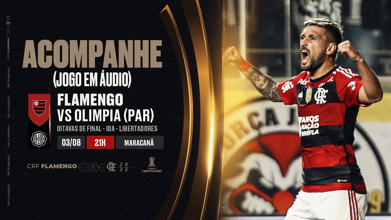 Copa Libertadores da América  Flamengo x Olimpia (PAR) - PRÉ E PÓS-JOGO  EXCLUSIVO FLATV 