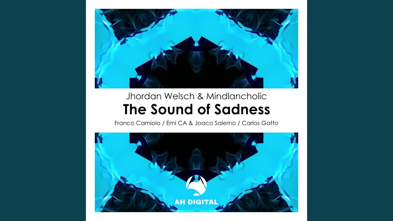 The Sound of Sadness (Emi CA & Joaco Salerno Remix) - YouTube