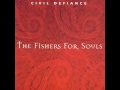 Civil defiance the fishers for soulsfull album