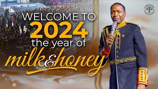2024 The Year Of Milk & Honey | Prophet Uebert Angel