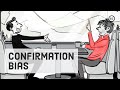 The Confirmation Bias