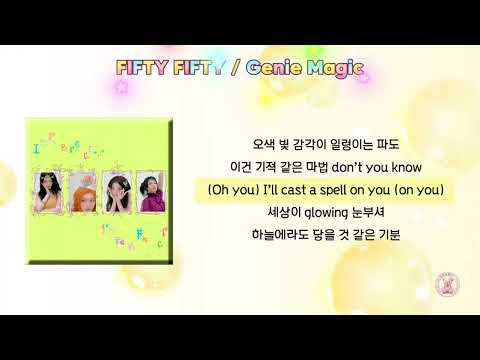 FIFTY FIFTY - Genie Magic  [가사]