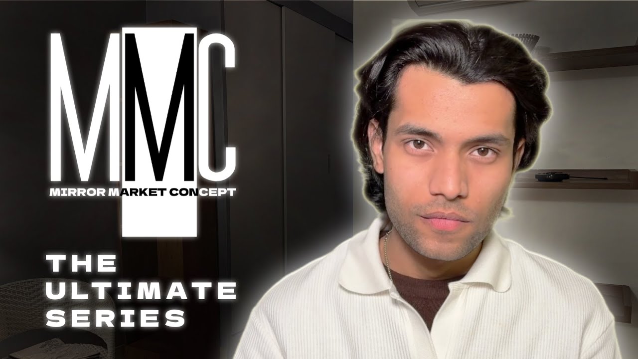 MMC: MIRROR MARKET CONCEPT | A WAY TO BIGGEST ANALYSIS THEORY - YouTube
