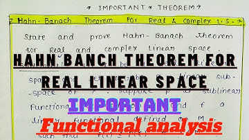 Hahn Banach Theorem for Real linear space // Functional analysis // important theorem