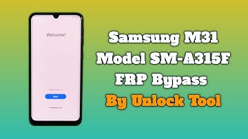 Samsung M31 FRP Bypass Android 12 Unlock Tool Samsung M315F Google Account Remove By Unlock Tool
