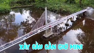 [Full] Build a mini cement cable-stayed bridge (Cầu Cần Giờ Việt Nam) | ミニセメント斜張橋を作る