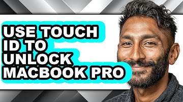 How to Use Touch Id to Unlock Macbook Pro - Full Guide