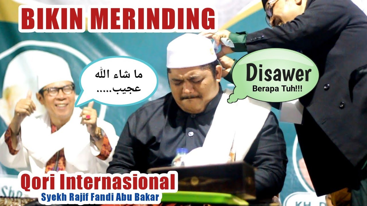 Syekh Rajif Fandi Abu Bakar (Qori Internasional) Haul Mama Cibalok PP. Al-masduqiyah Cipongkor KBB