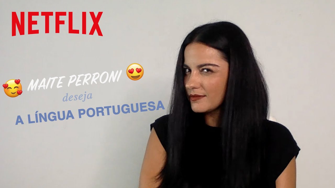 Maite Perroni mostra o que é desejo na língua portuguesa | Netflix Brasil