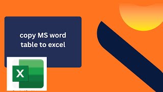 copy MS word table to excel | tutorial for beginners