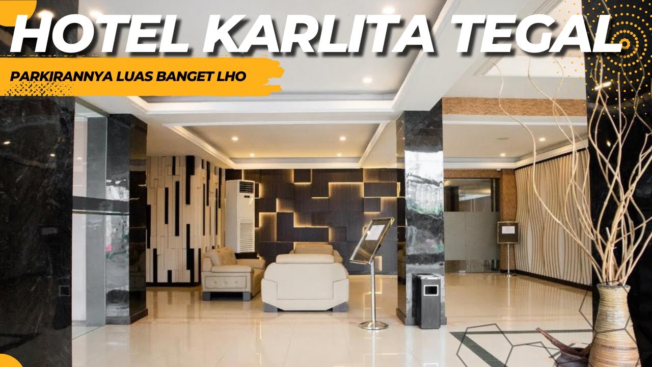 Menginap Semalam di Hotel Karlita Tegal - Sarapan Gratis Sepuasnya
