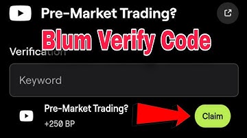 Blum Verify Code  Pre-Market Trading? #blum #blumvideocode #blumtoken #code #freeearningapp