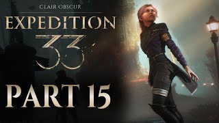 Expedition 33 (Part 15) (PS5 Pro)