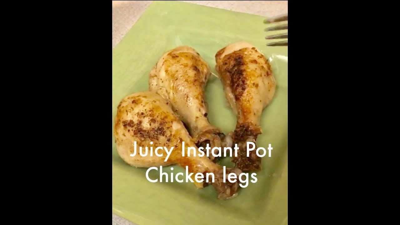 Instant Pot Chicken Legs - TheCookful