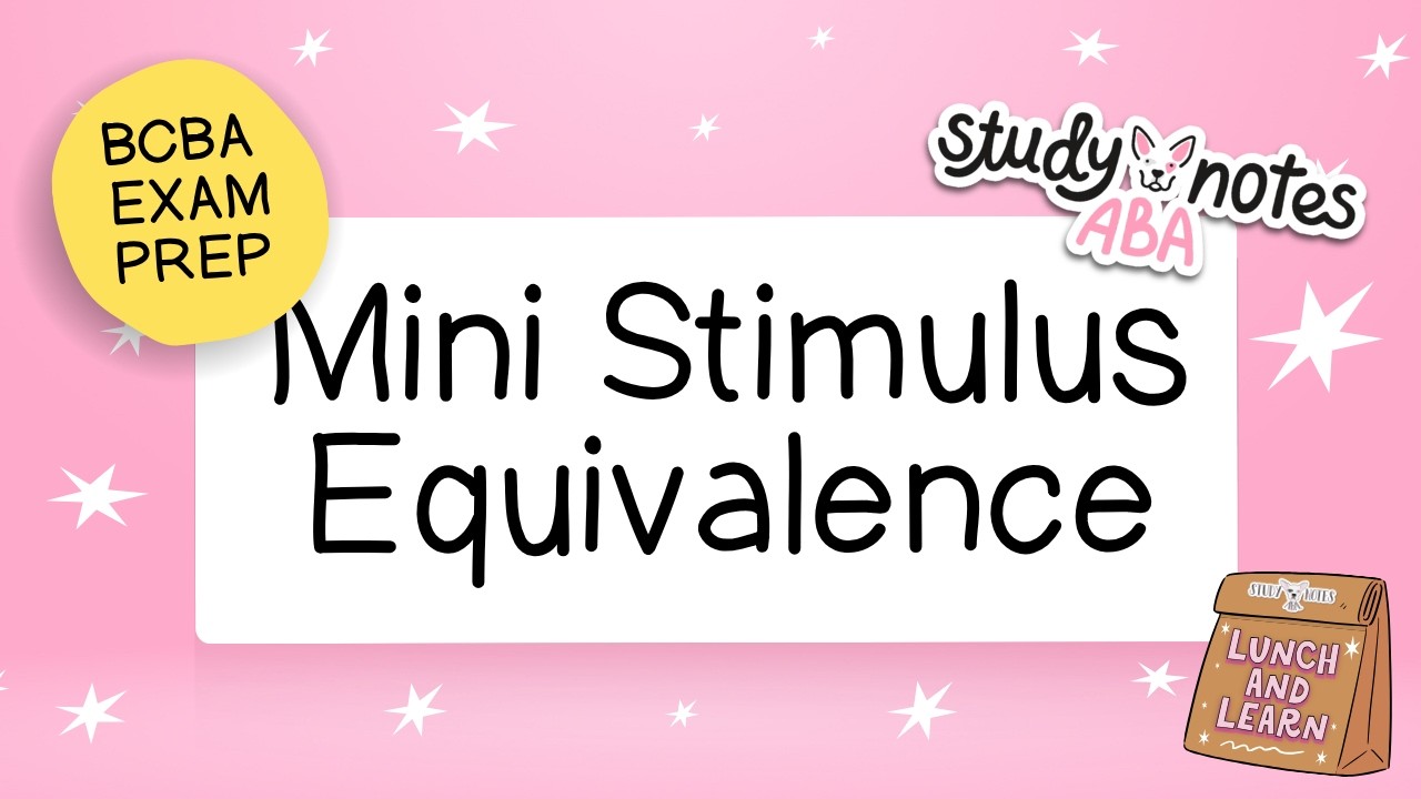 BCBA Exam Prep: Mini Stimulus Equivalence - YouTube